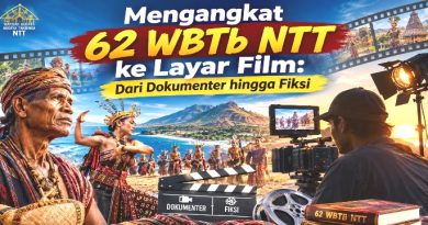 MENGANGKAT 62 WBTB NTT KE LAYAR FILM: DARI DOKUMENTER HINGGA FIKSI MENGANGKAT 62 WBTB NTT KE LAYAR FILM: DARI DOKUMENTER HINGGA FIKSI