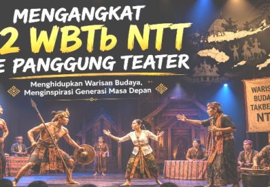 MENGANGKAT 62 WBTB NTT KE PANGGUNG TEATER MENGANGKAT 62 WBTB NTT KE PANGGUNG TEATER