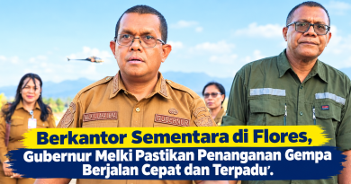 Berkantor Sementara di Flores, Gubernur Melki Pastikan Penanganan Gempa Berjalan Cepat dan Terpadu Berkantor Sementara di Flores, Gubernur Melki Pastikan Penanganan Gempa Berjalan Cepat dan Terpadu