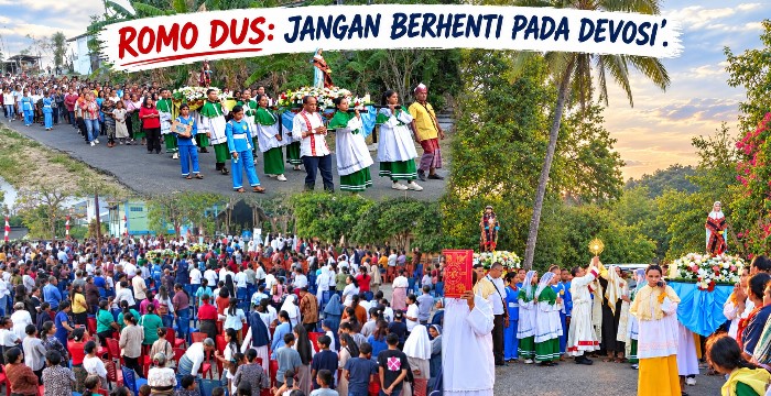 ROMO DUS: JANGAN BERHENTI PADA DEVOSI